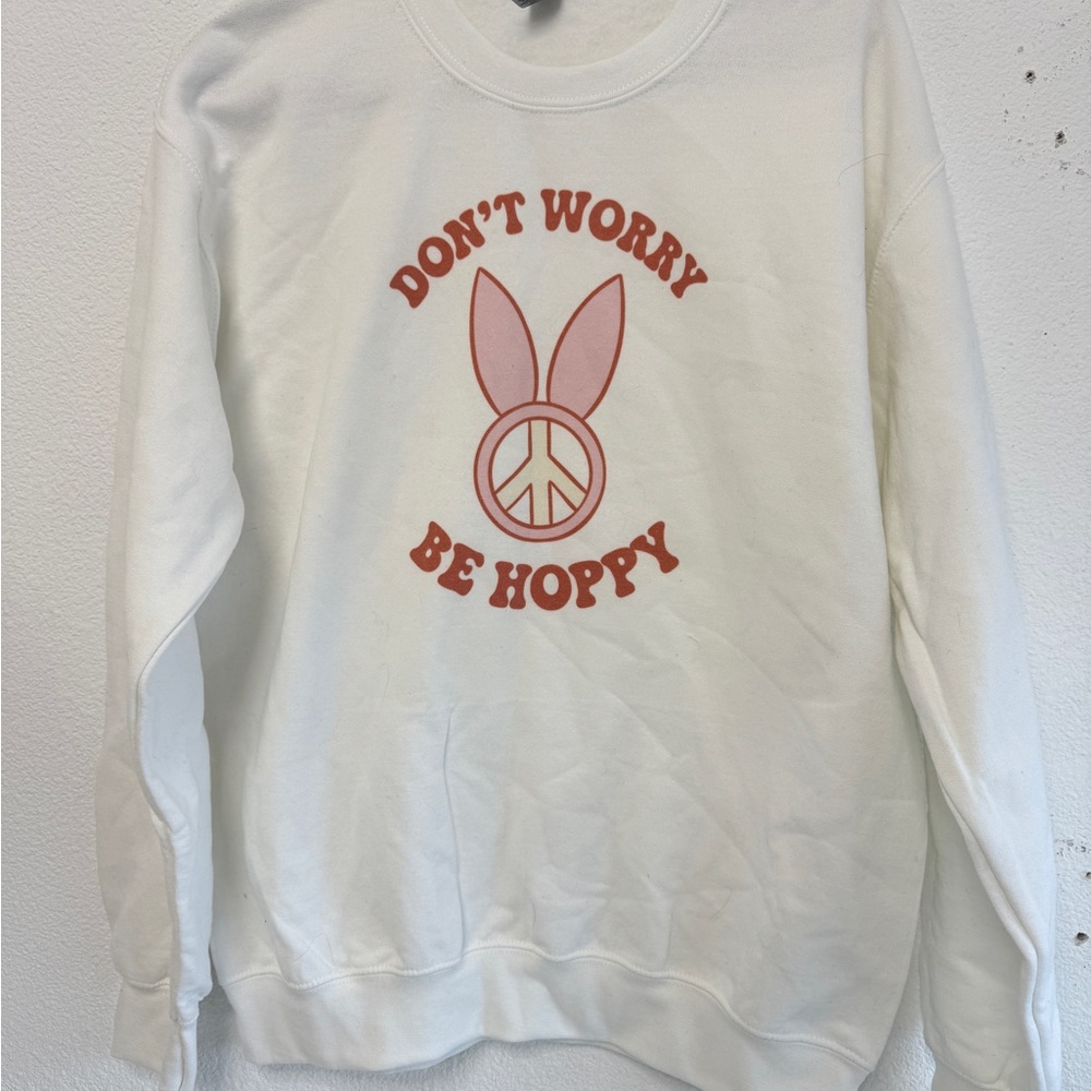 White Graphic Women's Sweater Easter Pullover Don’t Worry Be Hoppy Crewneck